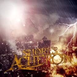 Shores Of Acheron : End of Reign